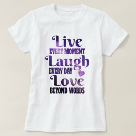 Paars universum | Live Laugh Love T-Shirt