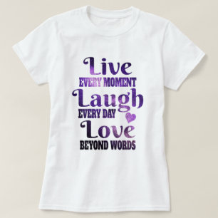 Paars universum Live Laugh Love T-Shirt