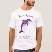Paarse Cyber Dolfijn – Aangepaste Naam Ontsnap Nu T-shirt (Voorkant)