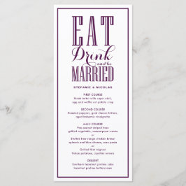 Paarse Eet, Drink en Wees getrouwd Bruiloft Menu