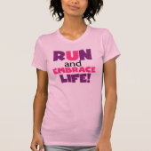 Paarse Embrace Life Roze T-shirt (Voorkant)