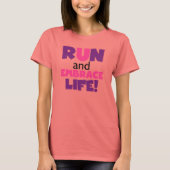 Paarse Embrace Life Roze T-shirt (Voorkant)