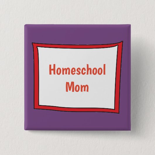 paarse en rode homeschool moeder vierkante button 5,1 cm (Voorkant)
