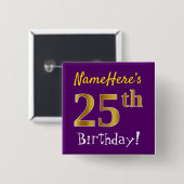 Paarse Faux Gold 25th Birthday, met aangepaste naa Vierkante Button 5,1 Cm (Voorkant /achterkant)