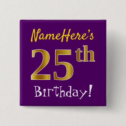 Paarse Faux Gold 25th Birthday, met aangepaste naa Vierkante Button 5,1 Cm (Voorkant)