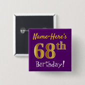Paarse Faux Gold 68th Birthday, met aangepaste naa Vierkante Button 5,1 Cm (Voorkant /achterkant)