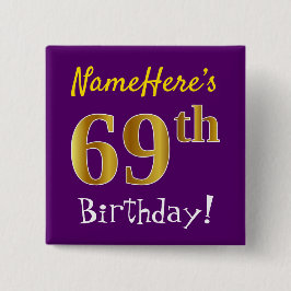 Paarse Faux Gold 69th Birthday, met aangepaste naa Vierkante Button 5,1 Cm
