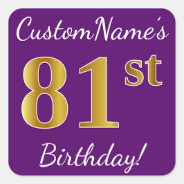 Paarse Faux Gold 81st Birthday + Aangepaste naam Vierkante Sticker