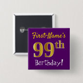 Paarse Faux Gold 99th Birthday, met aangepaste naa Vierkante Button 5,1 Cm (Voorkant /achterkant)