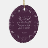Paarse Floral Love Quote Emma Jane Austen Keramisch Ornament (Rechts)