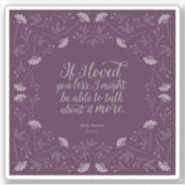 Paarse Floral Love Quote Emma Jane Austen Sticker (Voorkant)