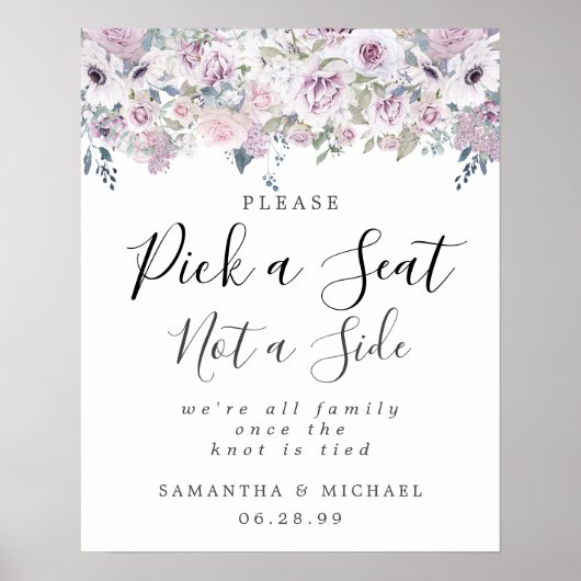 Paarse Floral Pick A Seat Not Side WeduwSign Poster (Voorkant)