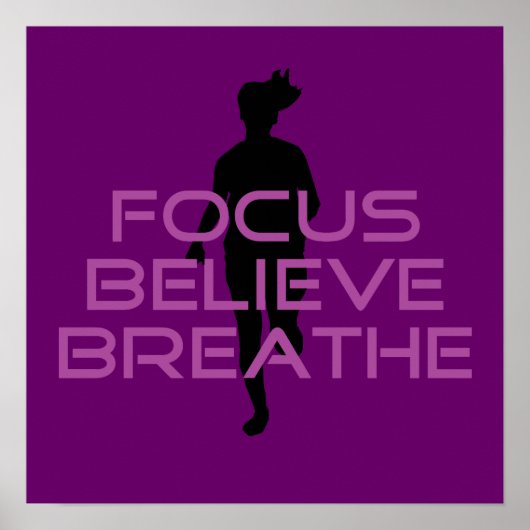 Paarse Focus Believe Breathe Poster (Voorkant)