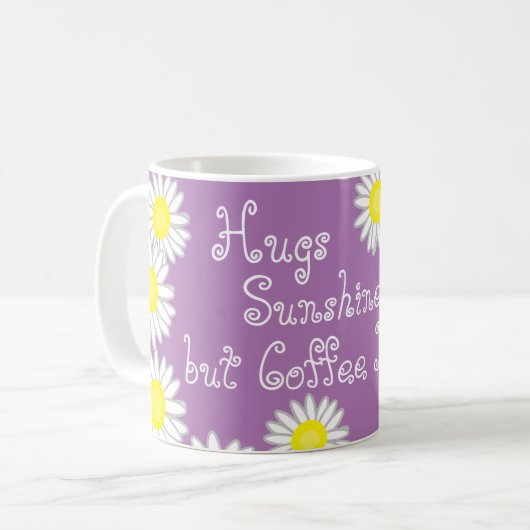 Paarse Geel en Wit Daisy Fun Gezegde Koffiemok (Voorkant links)