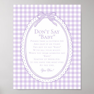 Paarse Gingham Coquette Strik Doe Niet Baby Spelle Poster
