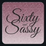 Paarse Glitter Ombre 60 en Sassy 60th Birthday Vierkante Sticker<br><div class="desc">Het vieren van 60 in stijl met dit 60ste verjaardagsontwerp op een paarse glitter ombre achtergrond. De woorden 60 en de assy worden geplaatst gebruikend elegant manuscript. Neem contact met ons op via onze winkel als je hulp of overeenkomende producten nodig hebt. Wij helpen u graag om van uw 60ste...</div>