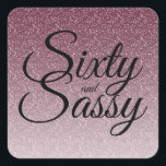Paarse Glitter Ombre 60 en Sassy 60th Birthday Vierkante Sticker<br><div class="desc">Het vieren van 60 in stijl met dit 60ste verjaardagsontwerp op een paarse glitter ombre achtergrond. De woorden 60 en de assy worden geplaatst gebruikend elegant manuscript. Neem contact met ons op via onze winkel als je hulp of overeenkomende producten nodig hebt. Wij helpen u graag om van uw 60ste...</div>