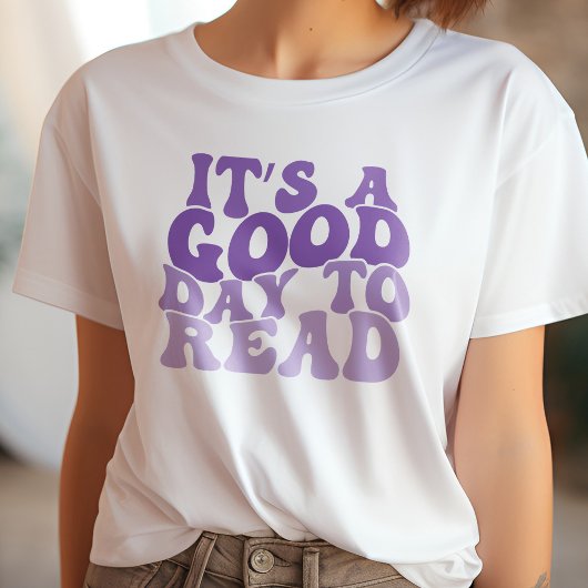 Paarse Het is een goede dag om boek liefhebber te T-shirt