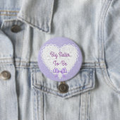 Paarse Lacy Big Sister-to-Be Baby shower Button (In situ)