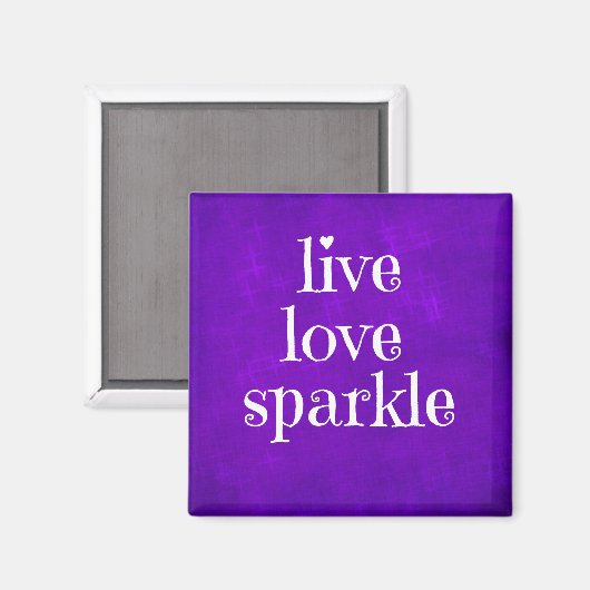 Paarse Live Love Sparkle Quote Magneet (Voorkant / Achterkant)