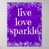 Paarse Live Love Sparkle Quote Poster (Voorkant)