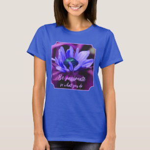 Paarse Madelief Passie Citaten Inspirerend  T-shirt