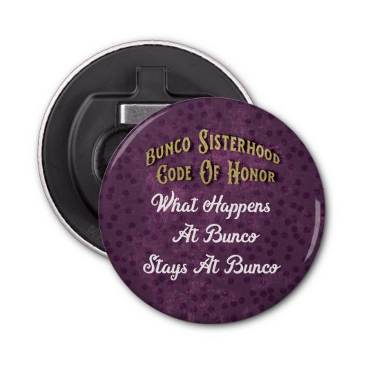 Paarse Polka Dot Bunco Sisterhood Funny Code Button Flesopener (Voorkant)