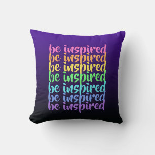 paarse regenboog: "Wees geïnspireerd" Kussen