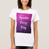 Paarse roze ombre glitter Sparkle day T-shirt (Voorkant)