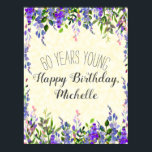 Paarse Waterverf Floral Yellow 60th Birthday Poster<br><div class="desc">Paarse waterverf floral op de gele 60e verjaardag poster-60 Years Young. De tekst is klantgericht.</div>