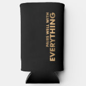 PAART GOED MET ALLES Gepersonaliseerd Seltzer Blikjeskoeler (Voorkant)