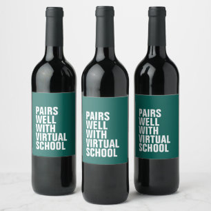 Paart goed met virtual school grappig wijnlabel wijn etiket