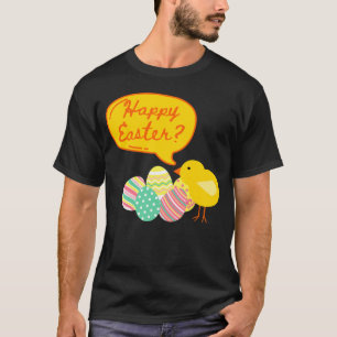 Paas Kip Eieren Verwarde Kleine Kuiken Pasen T-shirt