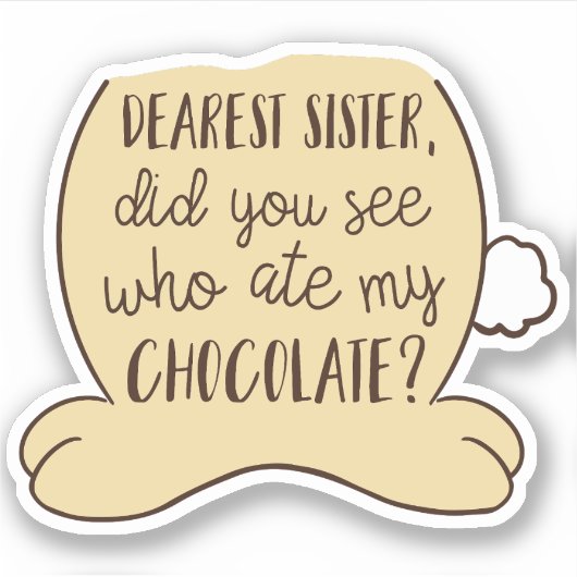 Paascitaat Funny Typography Sister Sibling Sticker (Voorkant)