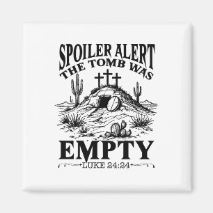 Paasdag Religieuze Christelijke Spoiler Alert Tomb Magneet
