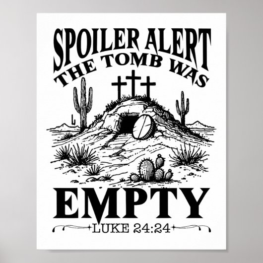 Paasdag Religieuze Christelijke Spoiler Alert Tomb Poster (Voorkant)