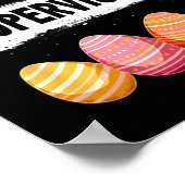 Paase Egg Hunt Supervisor 1 Poster (Hoek)