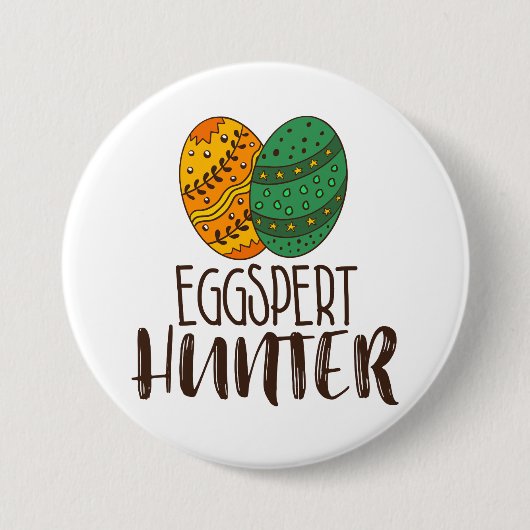 PaasEggspert Hunter Funny Drager Quote Ronde Button 7,6 Cm (Voorkant)