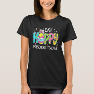 Paaseieren één Hobby voorschoolse leraar Bunny Eas T-shirt