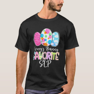 Paaseieren Elke Konijn Favoriete Slp Leraar Mat T-shirt