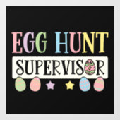 Paaseieren Hunt Supervisor Grappig Familie Pasen Raamsticker (Vel)