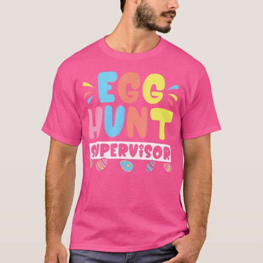 Paaseieren Hunt Supervisor Grappig Pasen T-shirt (Voorkant)