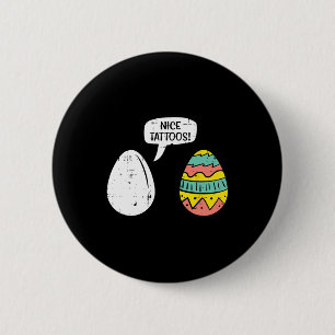 Paaseieren Leuke Tattoos Grappig Jagen Mannen Vrou Ronde Button 5,7 Cm