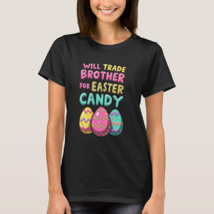 Paasfeest Snoep 2025 Brother Trade Humor T-shirt