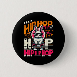 Paashaas Hip Hop Grappige Vrouwen Meisjes Kind Ronde Button 5,7 Cm