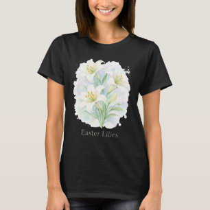 Paaslelies Waterverf - Lente Bloemrijke Elegantie T-shirt