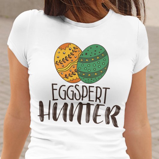 Paaspun Funny Eggspert Hunter Quote T-shirt