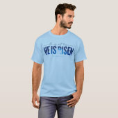 Paaszondag: Hij is verrezen (blauw) T-shirt (Voorkant volledig)