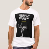 Pablo Escobar quotes T-Shirt (Voorkant)