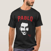 Pablo Escobar T-shirt (Voorkant)